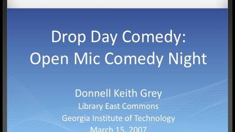 Thumbnail for Donnell Keith Grey - Drop Day Comedy - Open Mic Comedy Night