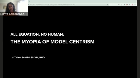 Thumbnail for entry Nithya Sambasivan — The Myopia of Model Centrism