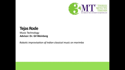 Thumbnail for entry Tejas Rode - Robotic Improvisation of Indian Classical Music on Marimba