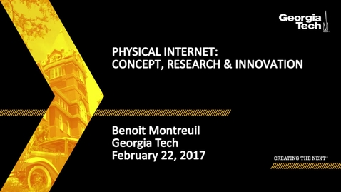 Thumbnail for Physical Internet: Concept, Research &amp; Innovation - Benoit Montreuil