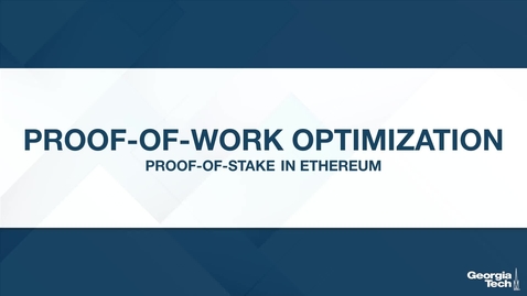 Thumbnail for Proof-of-Work Optimization: Proof-of-Stake in Ethereum