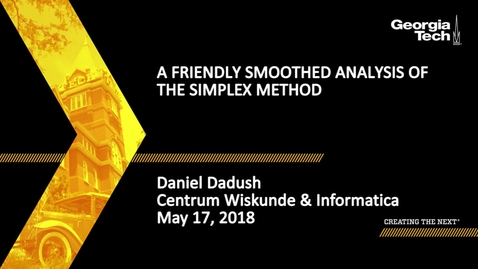 Thumbnail for entry A Friendly Smoothed Analysis of the Simplex Method - Daniel Dadush