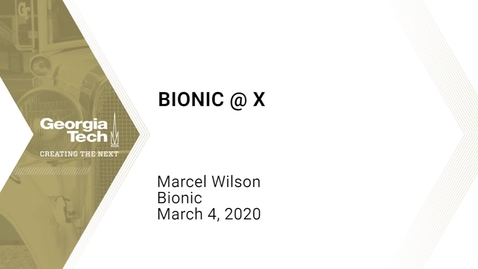 Thumbnail for entry Marcel Wilson - Bionic@X 