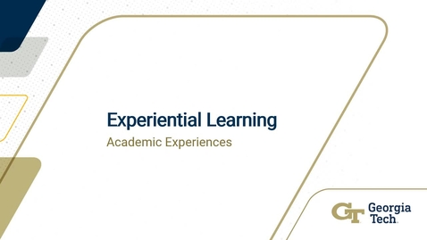 Thumbnail for entry Experiential Learning - Academic Opportunities