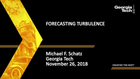 Thumbnail for Michael F. Schatz - Forecasting Turbulence