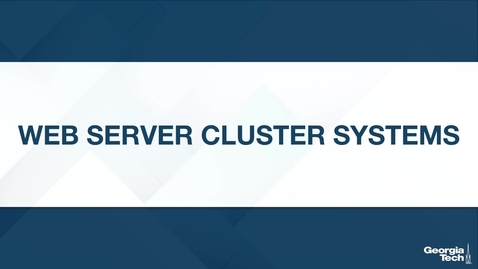 Thumbnail for entry Web Server Cluster Systems