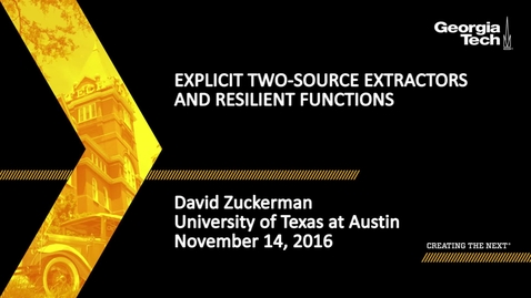 Thumbnail for Explicit Two-Source Extractors and Resilient Functions - David Zuckerman