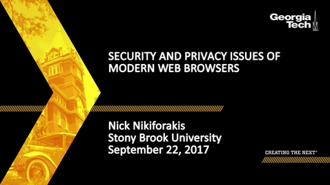 Thumbnail for Nick Nikiforakis - Security and Privacy Issues of Modern Web Browsers