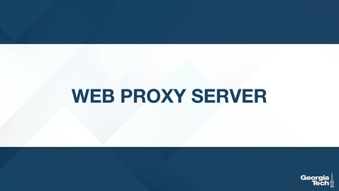 Thumbnail for entry Web Proxy Server