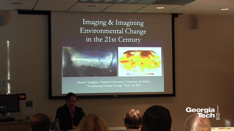 Thumbnail for Imaging and Imagining Environmental Change in the 21st Century - Hunter Vaughan