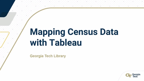 Thumbnail for Mapping Census Data with Tableau Parts 1 &amp; 2