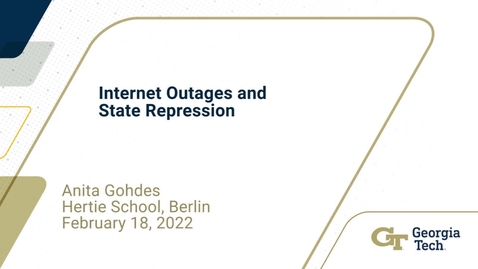 Thumbnail for Anita Gohdes - Internet outages and state repression