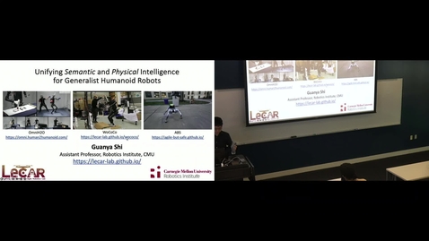 Thumbnail for Guanya Shi - Unifying Semantic and Physical Intelligence for Generalist Humanoid Robots