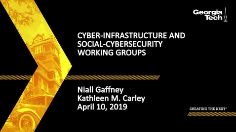 Thumbnail for 2019 SBDH All Hands Meeting - Cyber-Infrastructure and Social-Cybersecurity Working Groups