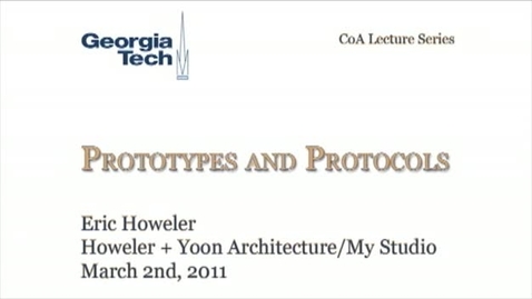 Thumbnail for entry Prototypes and Protocols - Eric Howeler