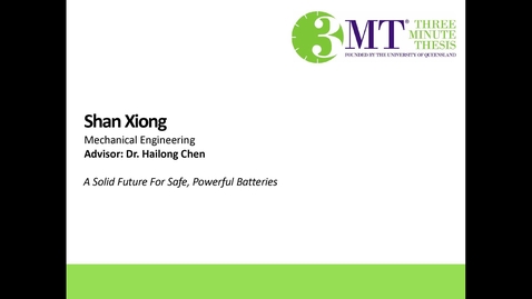 Thumbnail for entry Shan Xiong - A Solid Future for Safe, Powerful Batteries