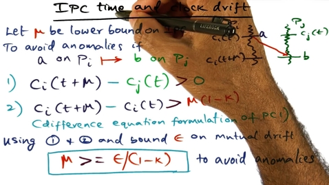 Thumbnail for CS6210_ud189_L05b_IPC Time and Clock Dirft