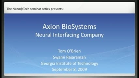 Thumbnail for entry Axion Biosystems Neural Interfacing Company - Tom O'Brien