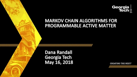 Thumbnail for Markov Chain Algorithms for Programmable Active Matter - Dana Randall