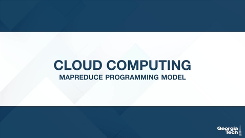 Thumbnail for entry Cloud Computing: MapReduce Programming Model