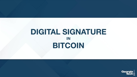 Thumbnail for entry Digital Signature in Bitcoin