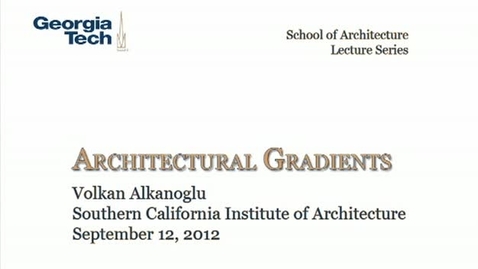 Thumbnail for entry Architectural Gradients - Volkan Alkanoglu