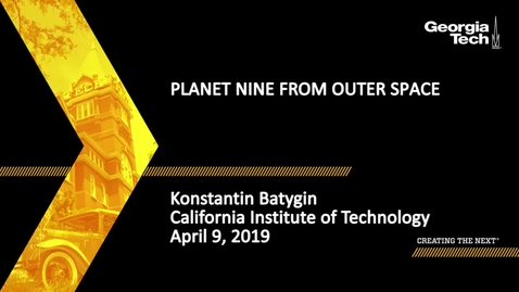 Thumbnail for entry Konstantin Batygin - Planet Nine From Outer Space