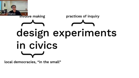 Thumbnail for Carl DiSalvo — Design as Democratic Inquiry