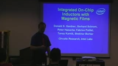 Thumbnail for Donald S. Gardner - Integrated On-chip Inductors with Magnetic Films