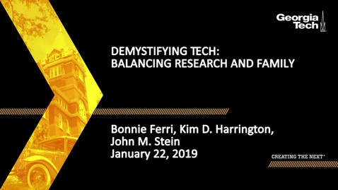 Thumbnail for entry Bonnie Ferri, Kim Harrington, John Stein - Balancing Research and Family