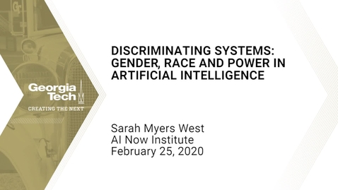 Thumbnail for entry Sarah Myers West - Discriminating Systems: Gender, Race and Power in Artificial Intelligence