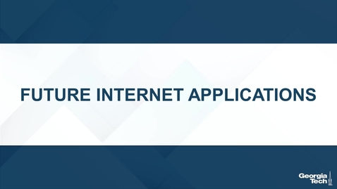 Thumbnail for Future Internet Applications