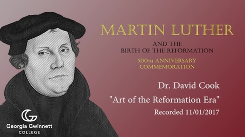 Thumbnail for entry Dr. David Cook - Art of the Reformation Era