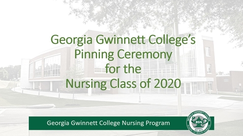 Thumbnail for 2020-08-04 - Nurses' Pinning