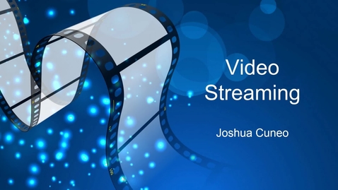 Thumbnail for ITEC2110 Video Streaming