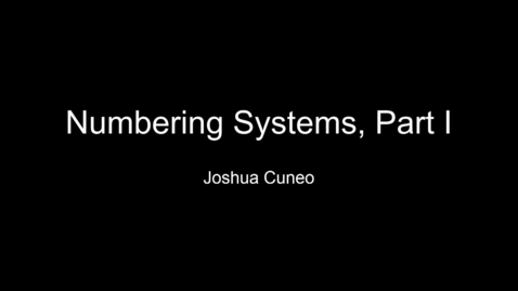 Thumbnail for entry ITEC2110: Numbering Systems, Part I