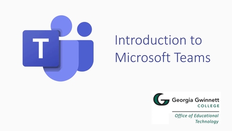 Thumbnail for entry Introduction to Microsoft Teams