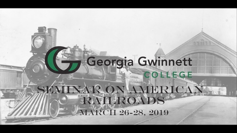 Thumbnail for entry 11 - Accelerating Social Change and Globalization Blame It On the Railroads!