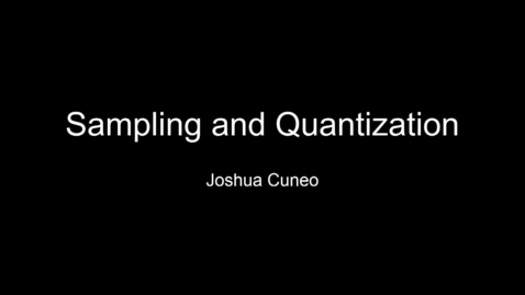 Thumbnail for entry ITEC2110 Sampling and Quantization