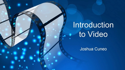 Thumbnail for ITEC2110 Intro to Video