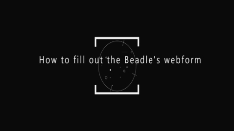 Thumbnail for How to fill out the Beadle's webform