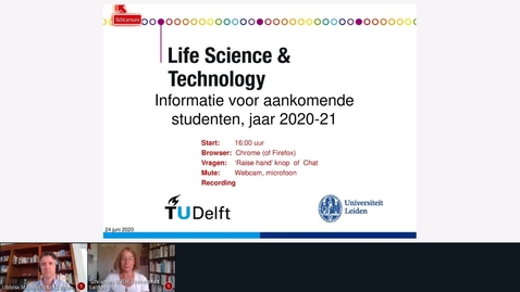 Thumbnail for Rec - 24 Jun 2020 16:00 - Opleiding bachelor Life Science and Technology.mp4