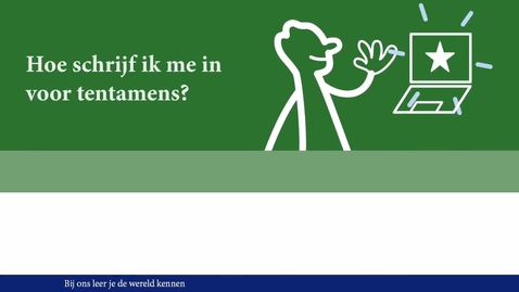 Thumbnail for Inschrijven tentamens 