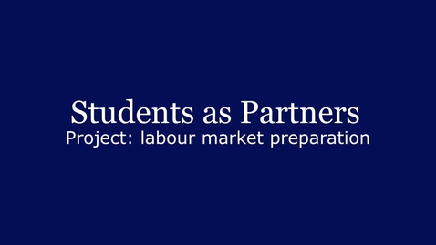 Thumbnail for Students as partners pilot project labour market preparation