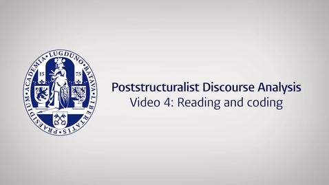 Thumbnail for Poststructuralist Discourse Analysis: Video 4 (Reading and coding)