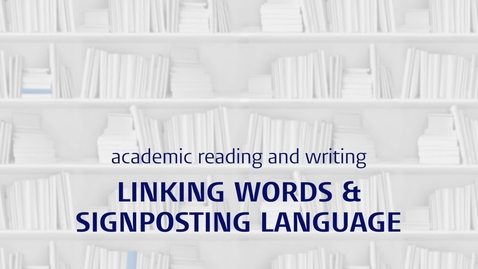 Thumbnail for 16. ATC - Linking words, signposting language