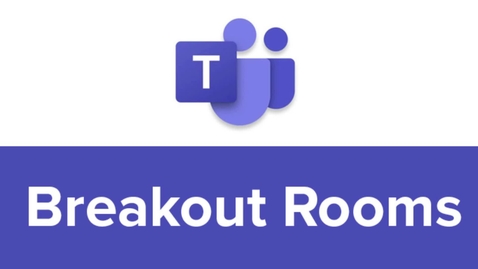 Thumbnail for Video Tutorial Teams Breakoutrooms