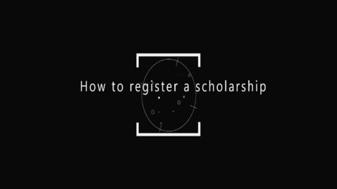 Thumbnail for How to register a scholarship in LUCRIS GSM