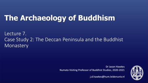 Thumbnail for The Archaeology of Buddhism (Lecture 7.1)