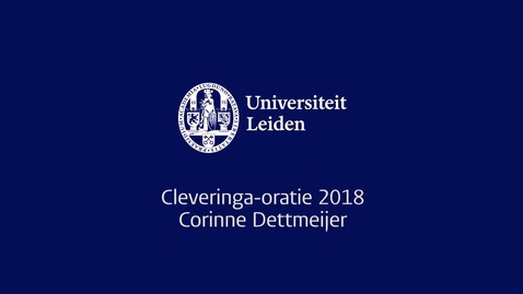 Thumbnail for Cleveringa Oratie 2018 door Corinne Dettmeijer